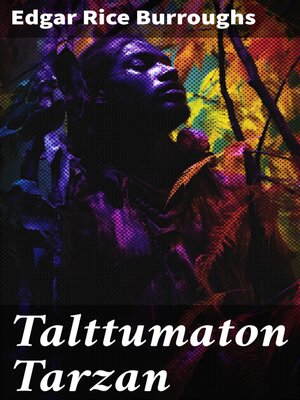 cover image of Talttumaton Tarzan